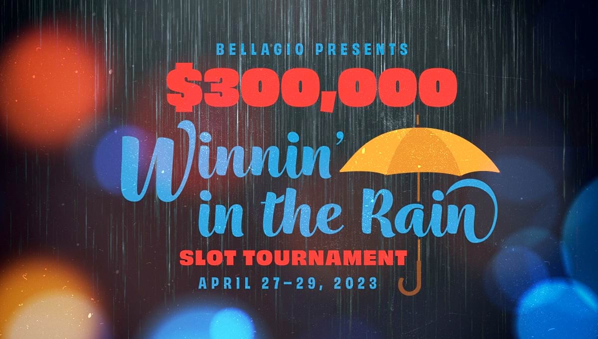 Bellagio hero 300k winnin in the rain slot tournament v2