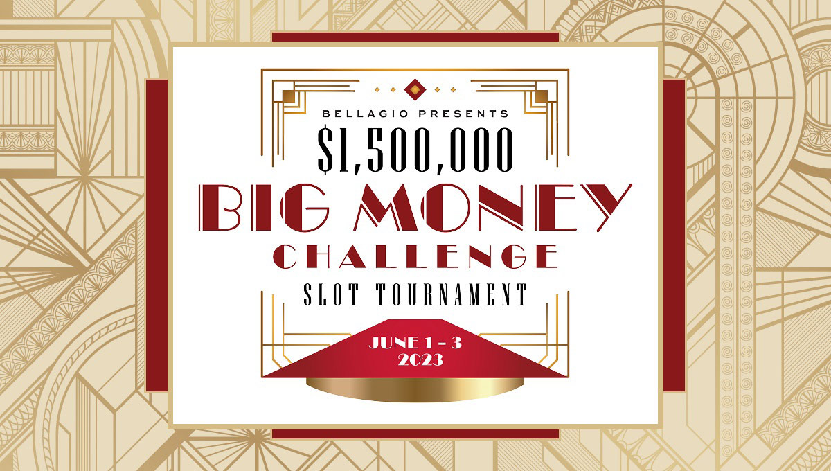 Bellagio Big Money Challenge