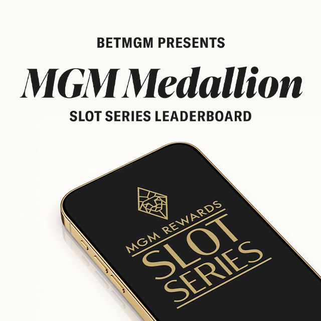 MGM Medallion Slot Series Leaderboard