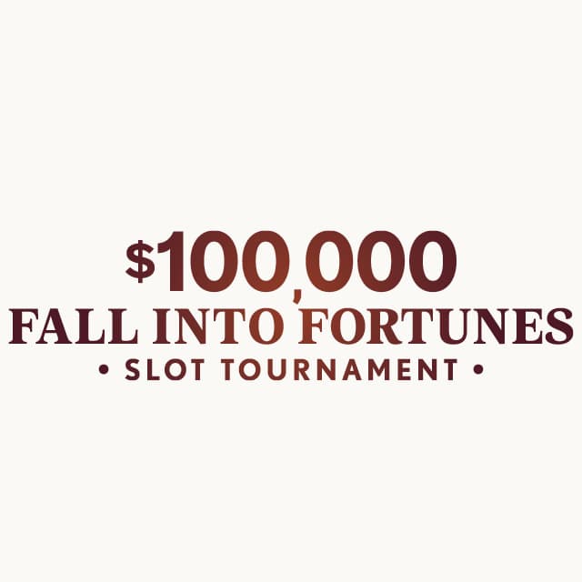 100000 Fall Into Fortunes