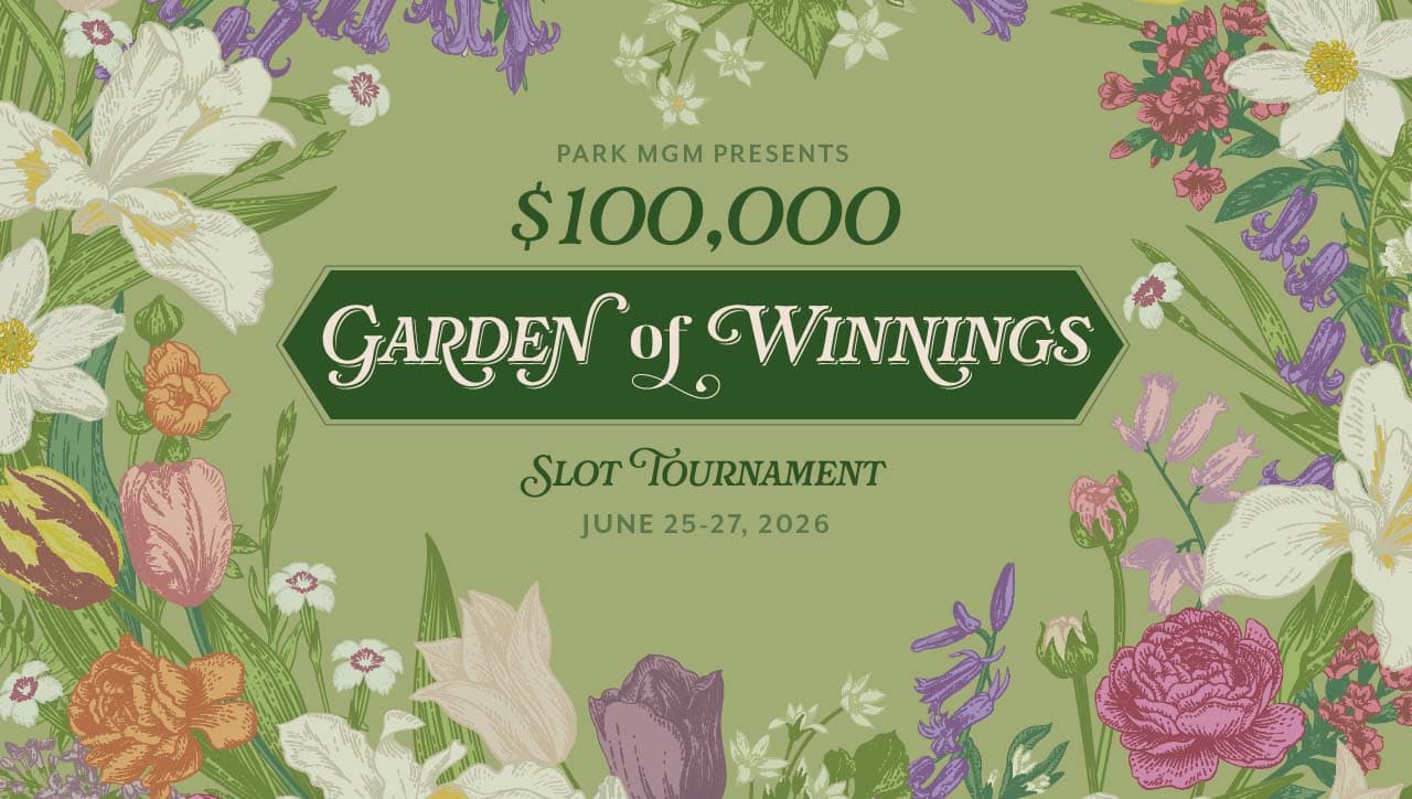 ParkMGM $100,000 Garden of Winning