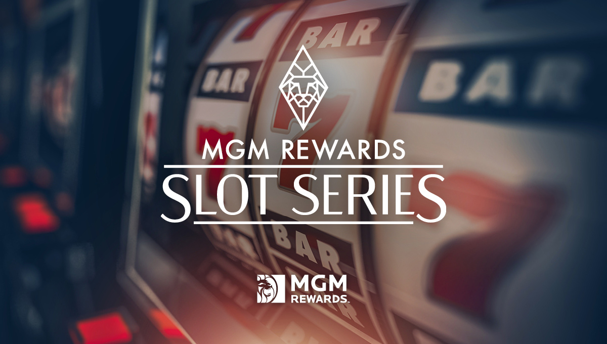 MGM Rewards Slot Series