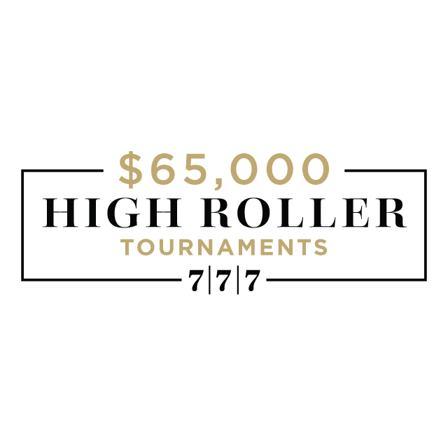 $65,000 High Roller Tournaments