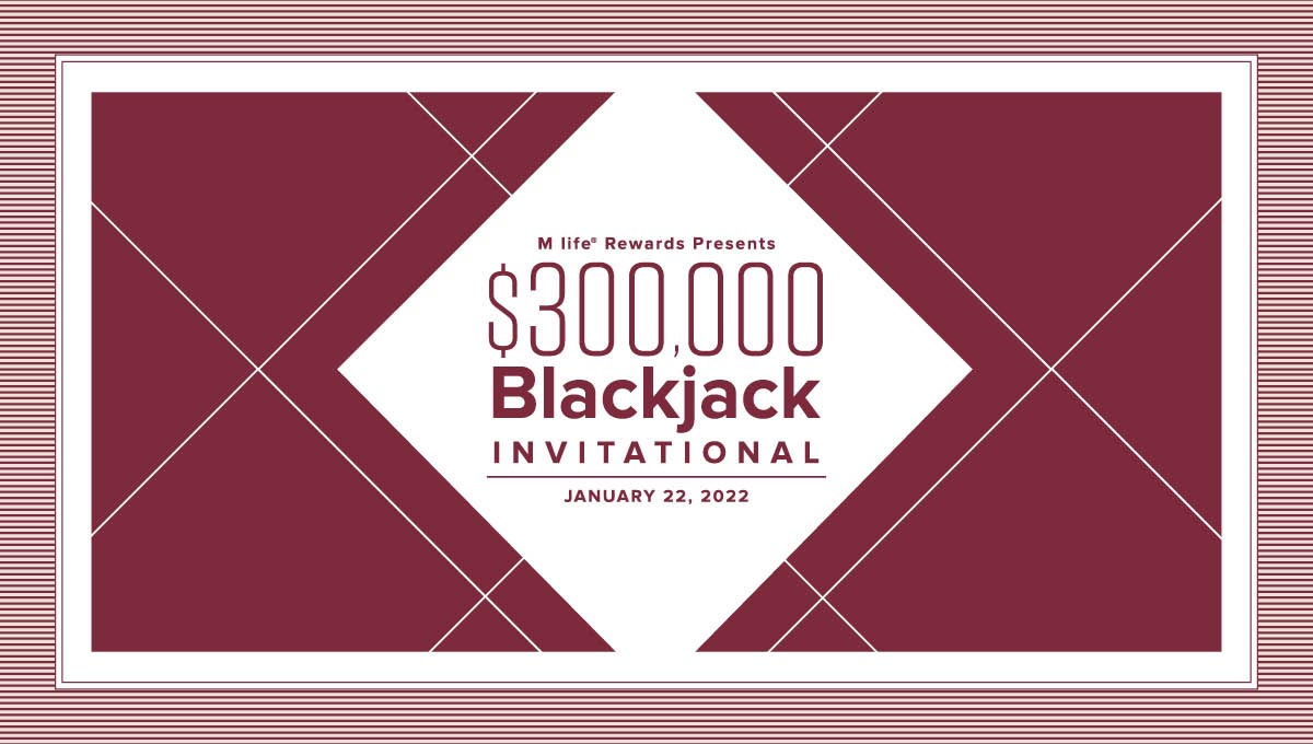 Mlife hero 2022 01 300k blackjack